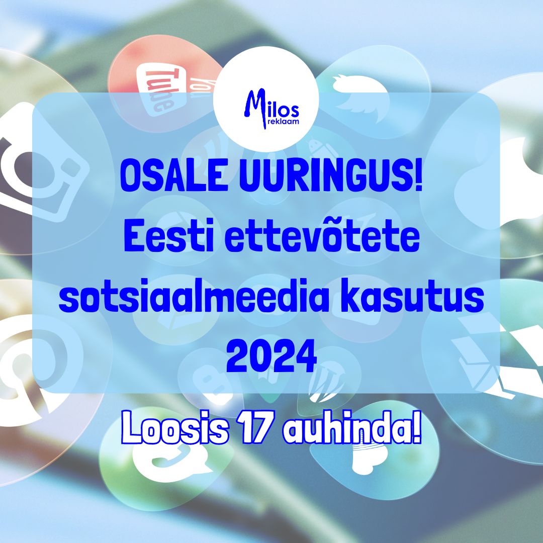 Millised on sotsiaalmeedia kasutuse trendid Eesti ettevõtete seas aastal 2024?