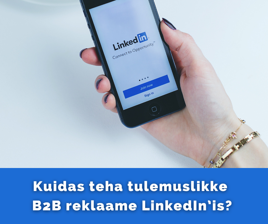 LinkedIn’i reklaamid on muutunud. Enamik B2B strateegiaid mitte. Taaskord üks väga huvitav ja tohutult kasulik külalisartikkel.…