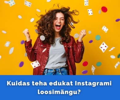 Kuidas teha edukat Instagrami loosimängu
