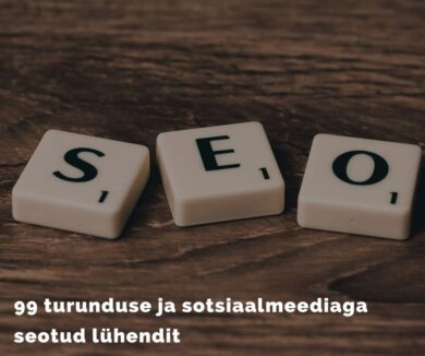 99 turunduse ja sotsiaalmeediaga seotud lühendit