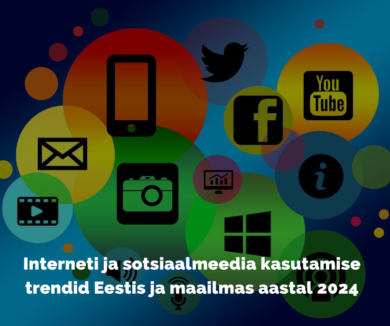 Interneti ja sotsiaalmeedia kasutamise trendid Eestis ja maailmas aastal 2024. Digiturundus Eestis