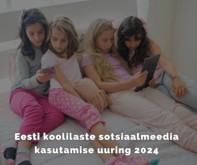 Eesti koolilaste sotsiaalmeedia kasutamise uuring 2024